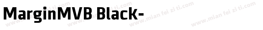 MarginMVB Black字体转换
